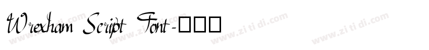 Wrexham Script Font字体转换